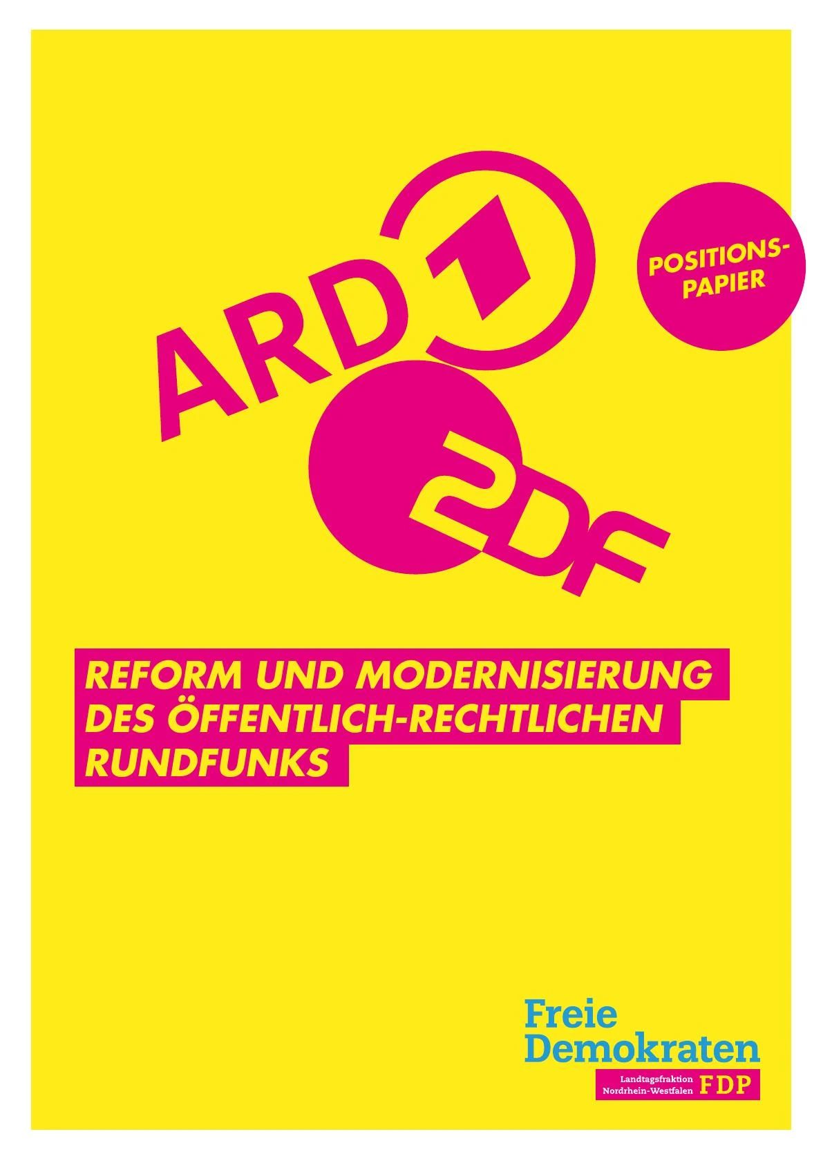 Reform und Modernisierung des oeffentlich-rechtlichen Rundfunks