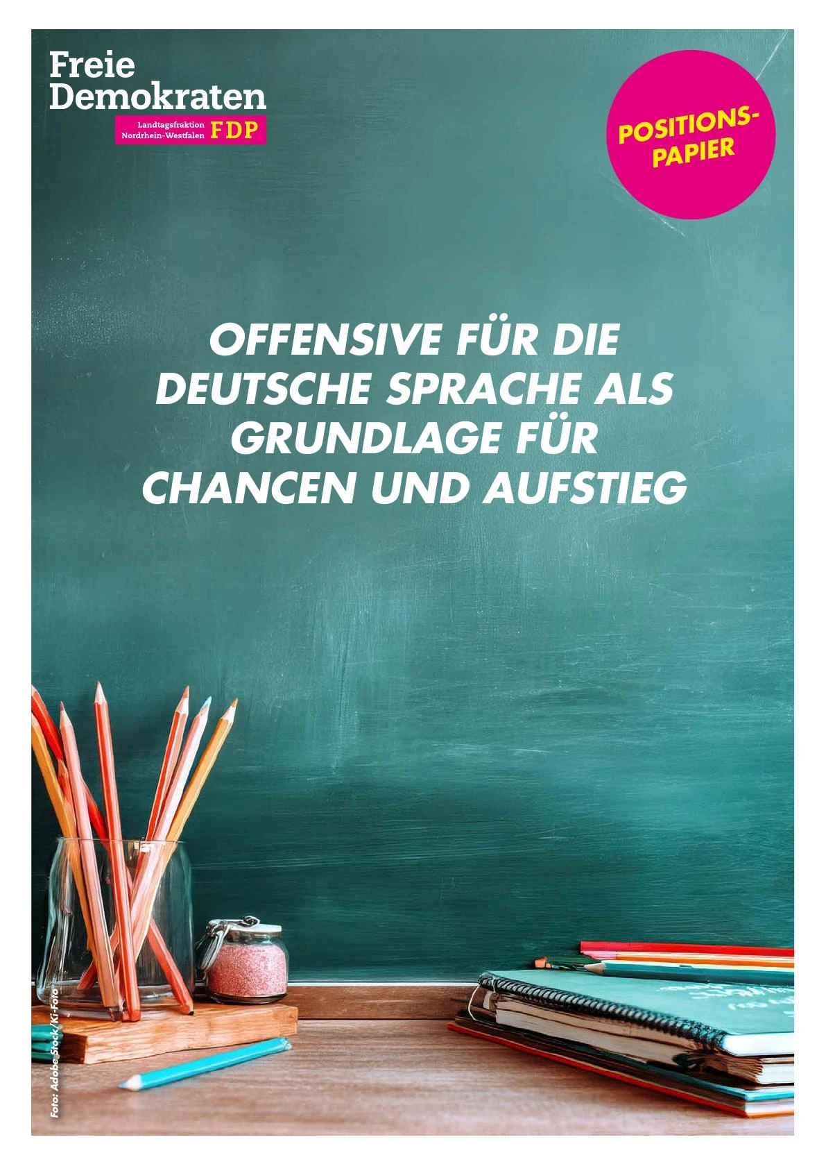 Offensive für die deutsche Sprache als Grundlage für Chancen und Aufstieg